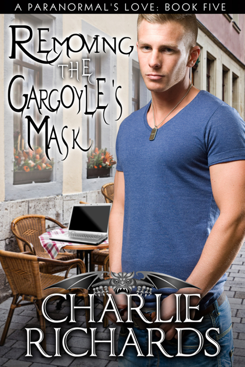 Removing the Gargoyle's Mask (A Paranormal's Love Book 5)