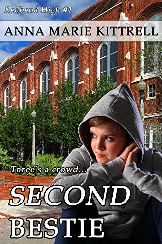 Second Bestie (Redbend High Book 1)