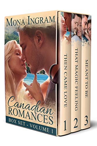 Canadian Romances Volume One (Canadian Romance Collection Book 1)