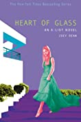 Heart of Glass (The A-List Book 8)