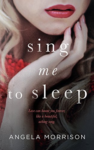 Sing me to Sleep: A Young Adult Novel
