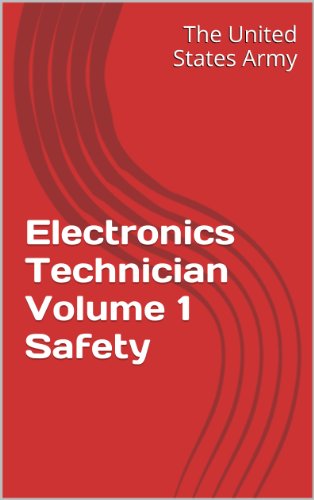 Electronics Technician Volume 1 Safety