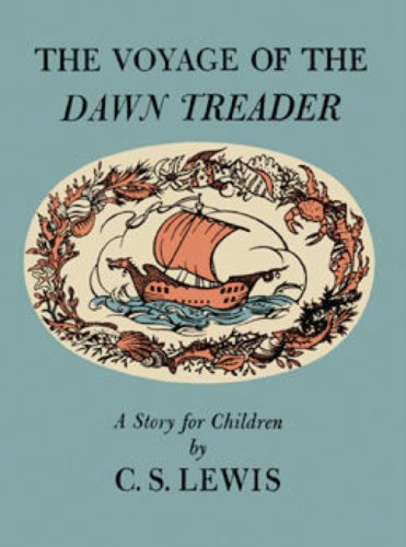 The Voyage of the Dawn Treader (The Chronicles of Narnia Book 3)