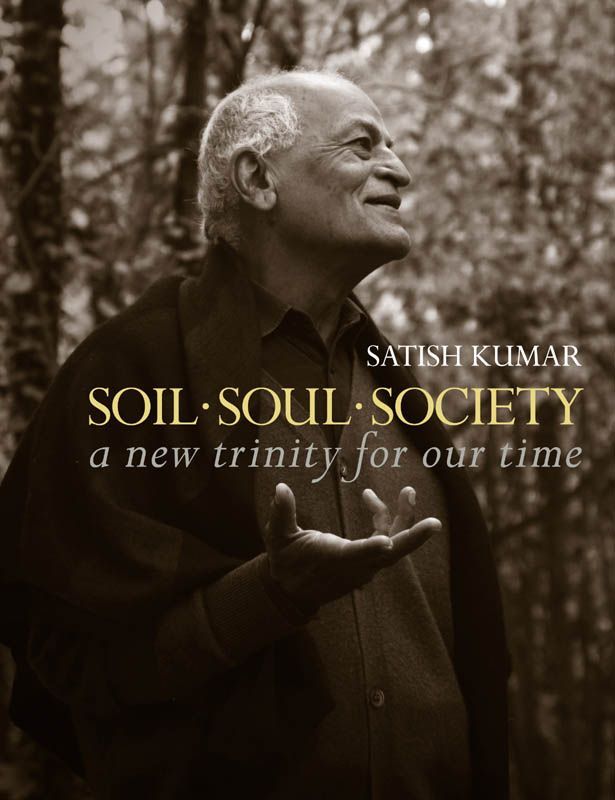 Soil Soul Society: A New Trinity For Our Time