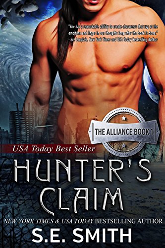 Hunter's Claim: Science Fiction Romance (The Alliance Book 1)