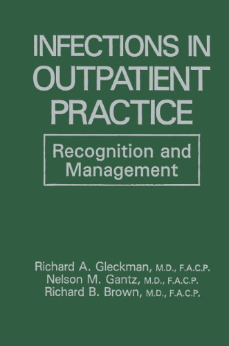 Infections in Outpatient Practice: Recognition and Management