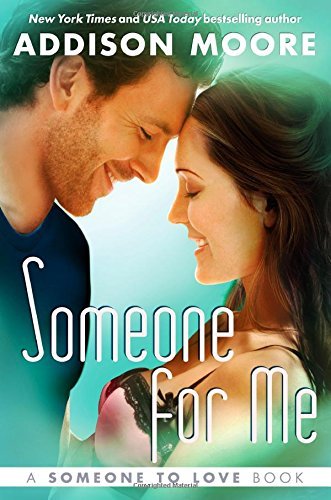 Someone for Me (Someone to Love Book 3)