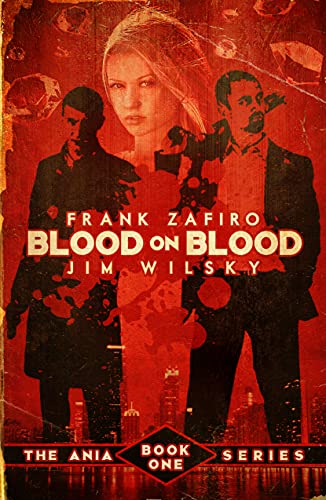 Blood on Blood (The Ania Series Book 1)