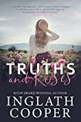 Truths and Roses: A Small Town Romance (Second Chance Book 1)