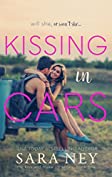 Kissing In Cars (The Kiss And Make Up Series Book 1)