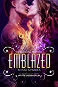 Emblazed (The Elemental Prophecy Book 2)