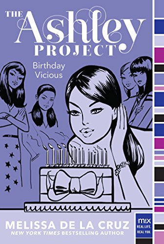 Birthday Vicious (The Ashley Project Book 3)