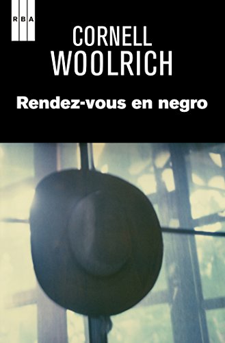 Rendez-vous en negro (NOVELA POLIC&Iacute;ACA) (Spanish Edition)