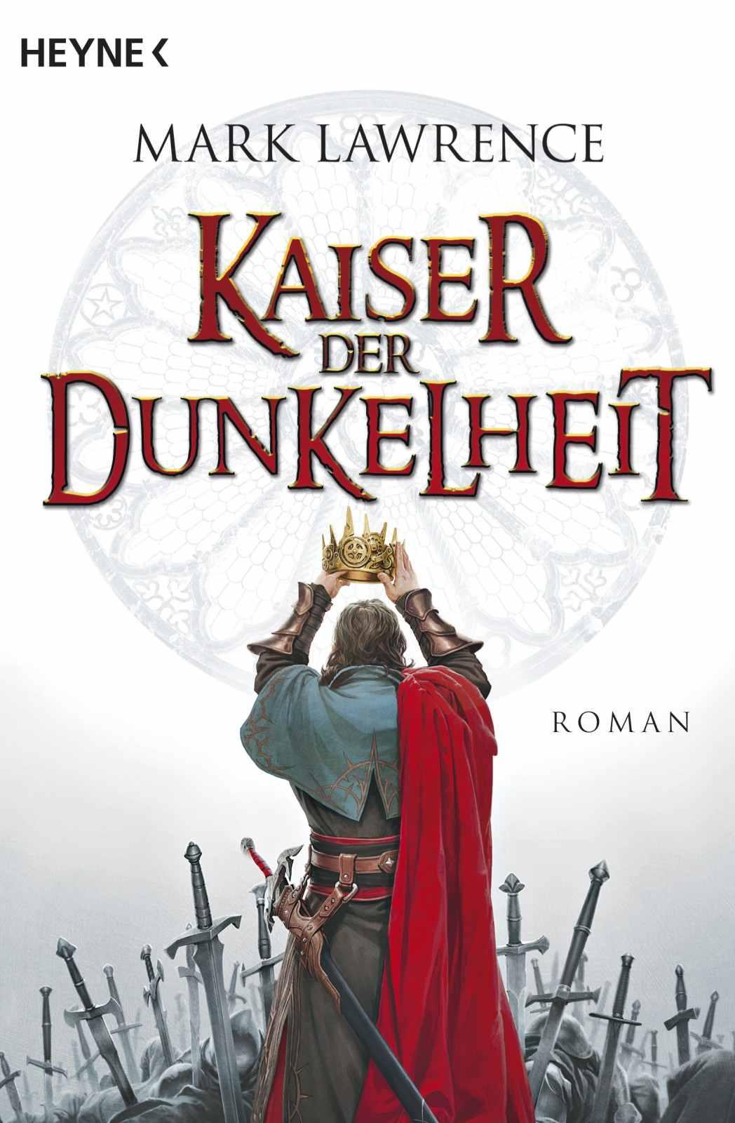 Broken Empire 03 - Kaiser der Dunkelheit