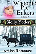 Whoopie Pie Bakers: Volume Nine: Amish Romance (Whoopie Pie Bakers series Book 9)