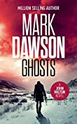 Ghosts - John Milton #4 (John Milton Series)