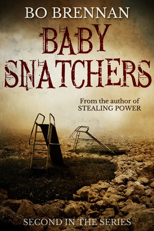 Baby Snatchers: Dark and disturbing crime fiction with a totally heart-stopping twist (Detectives Kane and Colt Series Book 2)