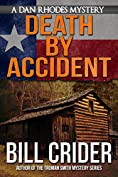 Death By Accident - A Dan Rhodes Mystery (Dan Rhodes Mysteries Book 9)