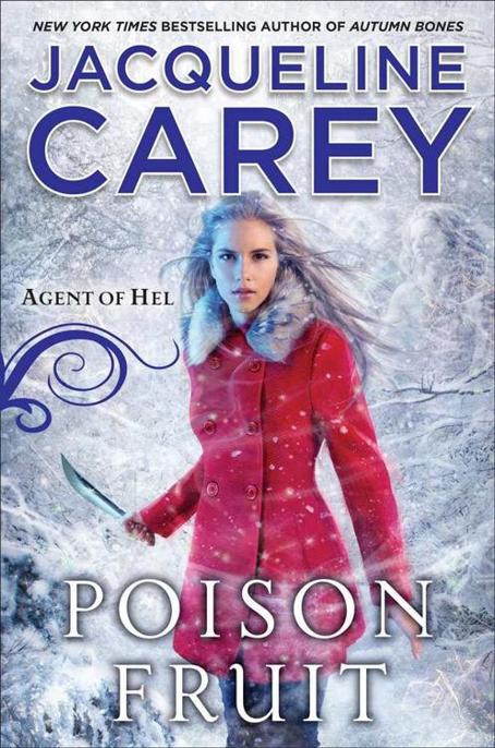 Poison Fruit (Agent of Hel Book 3)