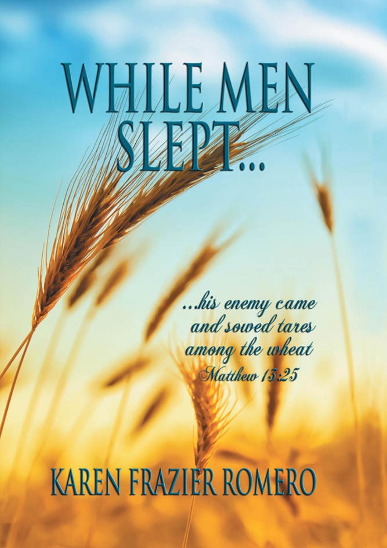 While Men Slept