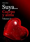 Suya, cuerpo y alma - Volumen 11 (Spanish Edition)