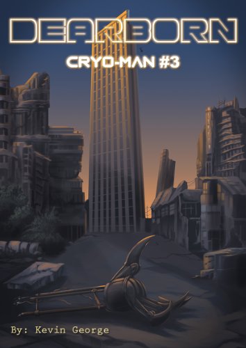 Dearborn (Cryo-Man Book 3)