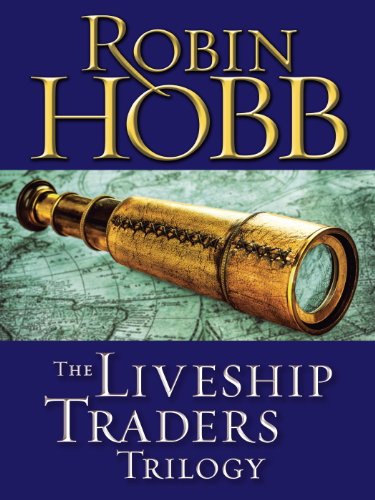 The Liveship Traders Trilogy 3-Book Bundle: Ship of Magic, Mad Ship, Ship of Destiny