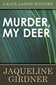 Murder My Deer (The Kate Jasper Mysteries Book 11)