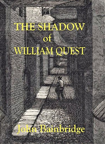 The Shadow of William Quest