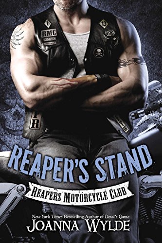 Reaper's Stand: Reaper's Motorcycle Club (Reapers Motorcycle Club Book 4)