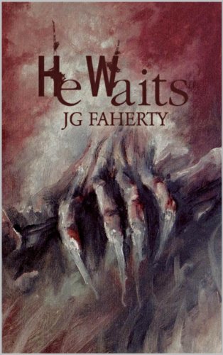 He Waits: A Supernatural Thriller