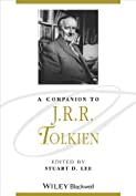 A Companion to J. R. R. Tolkien (Blackwell Companions to Literature and Culture Book 189)