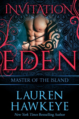 Master of the Island (Invitation to Eden PREQUEL) (Invitation to Eden series)