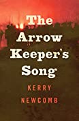 The Arrow Keeper's Song