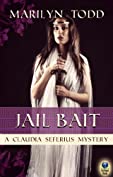 Jail Bait (A Claudia Seferius Mystery Book 5)