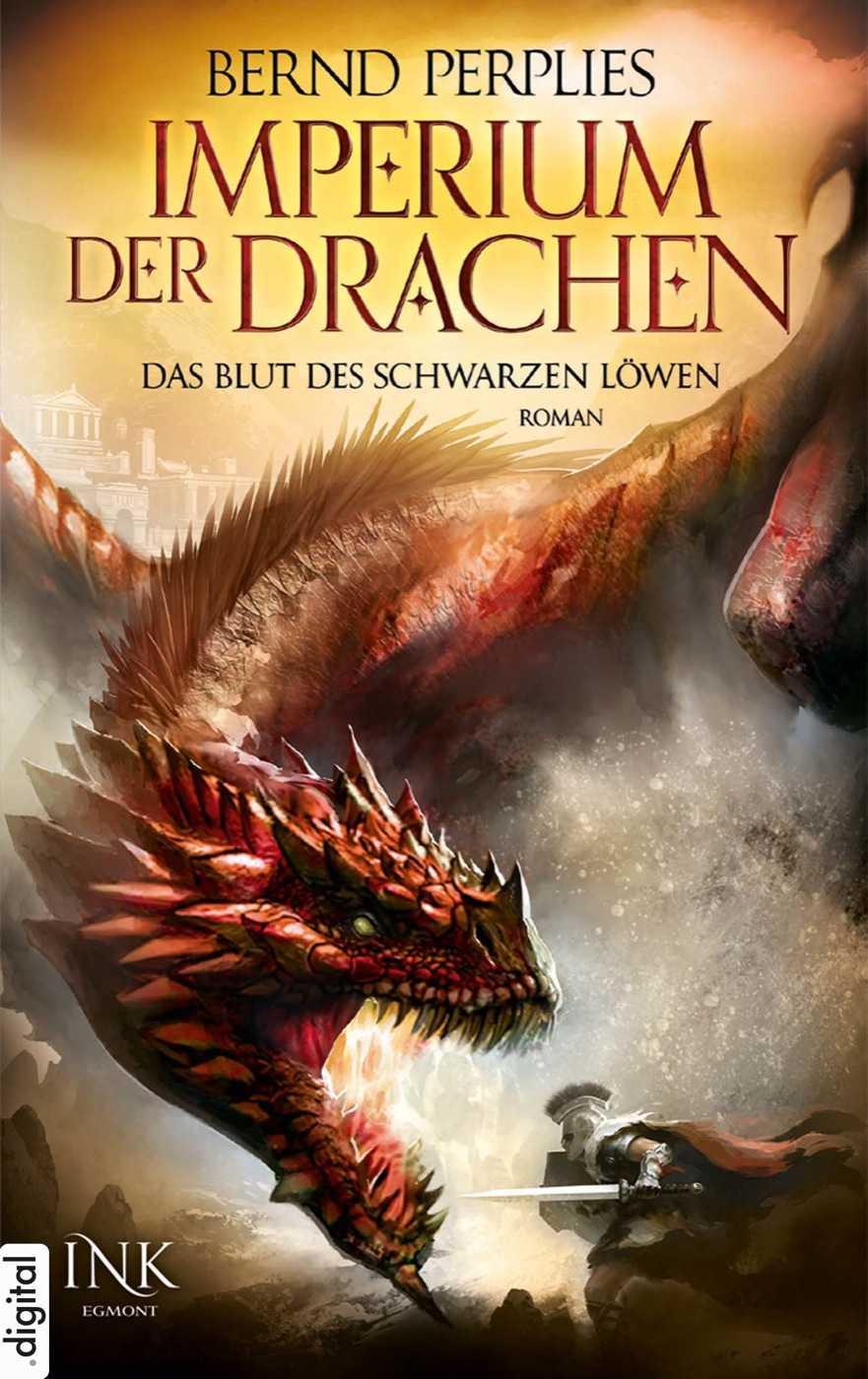 Imperium der Drachen - 01 Das Blut des Schwarzen Löwen