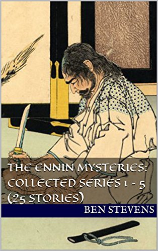The Ennin Mysteries: Collected Series 1 &ndash; 5 (25 Stories)