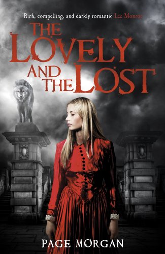 The Lovely and the Lost (The Dispossessed Book 2)