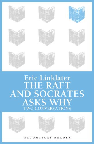 The Raft / Socrates Asks Why