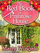 The Red Book of Primrose House: A Potting Shed Mystery (Potting Shed Mystery series 2)