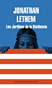 Los Jardines de la Disidencia (Spanish Edition)