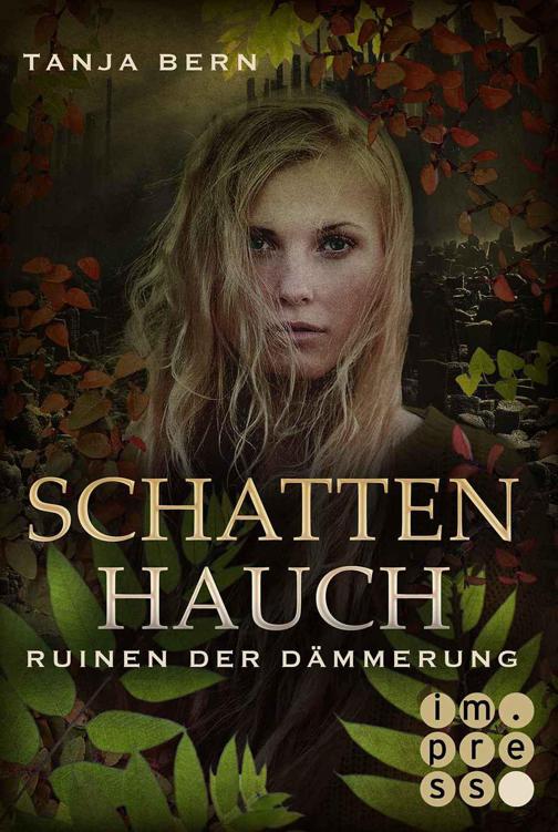 Schattenhauch 01 - Ruinen der Dämmerung