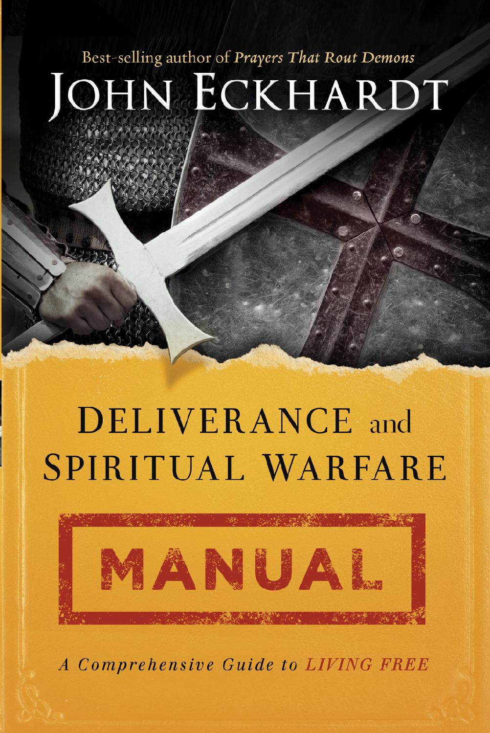 Deliverance and Spiritual Warfare Manual