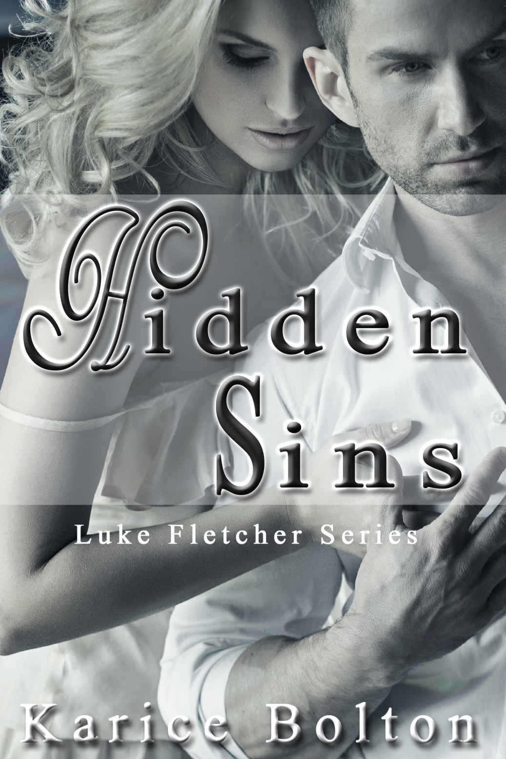 Hidden Sins: A Romantic Suspense (Luke Fletcher Series Book 1)