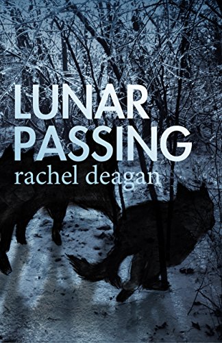 Lunar Passing (The Caged Moon Series Book 2)