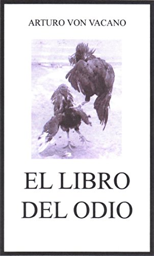 El LIbro del Odio (Spanish Edition)