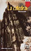 La catedral (Gran Angular n&ordm; 202) (Spanish Edition)