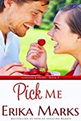 Pick Me (Loveless and Dunn series Book 2)