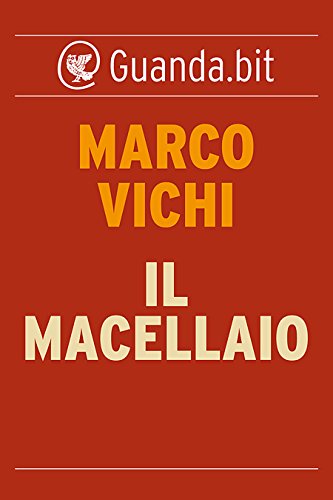 Il macellaio (Italian Edition)