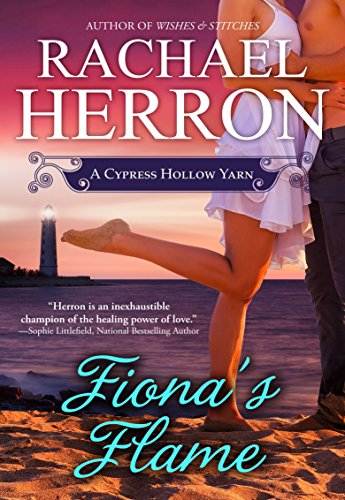 Fiona's Flame (A Cypress Hollow Yarn Book 5)